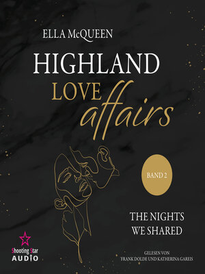 cover image of The nights we shared--Highland Love Affairs, Band 2 (ungekürzt)